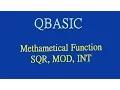 18 SQR MOD INT Mathematical Functions of QBASIC