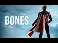 Lagu The Boys || Bones