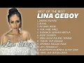 Download Lagu Playlist Best Of The Best Lina Geboy | Jarang Pulang | Buaya | Nyonya Bucin | Full Album