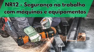 Treinamento NR12 | Segurança no Trabalho com Máquinas e Equipamentos