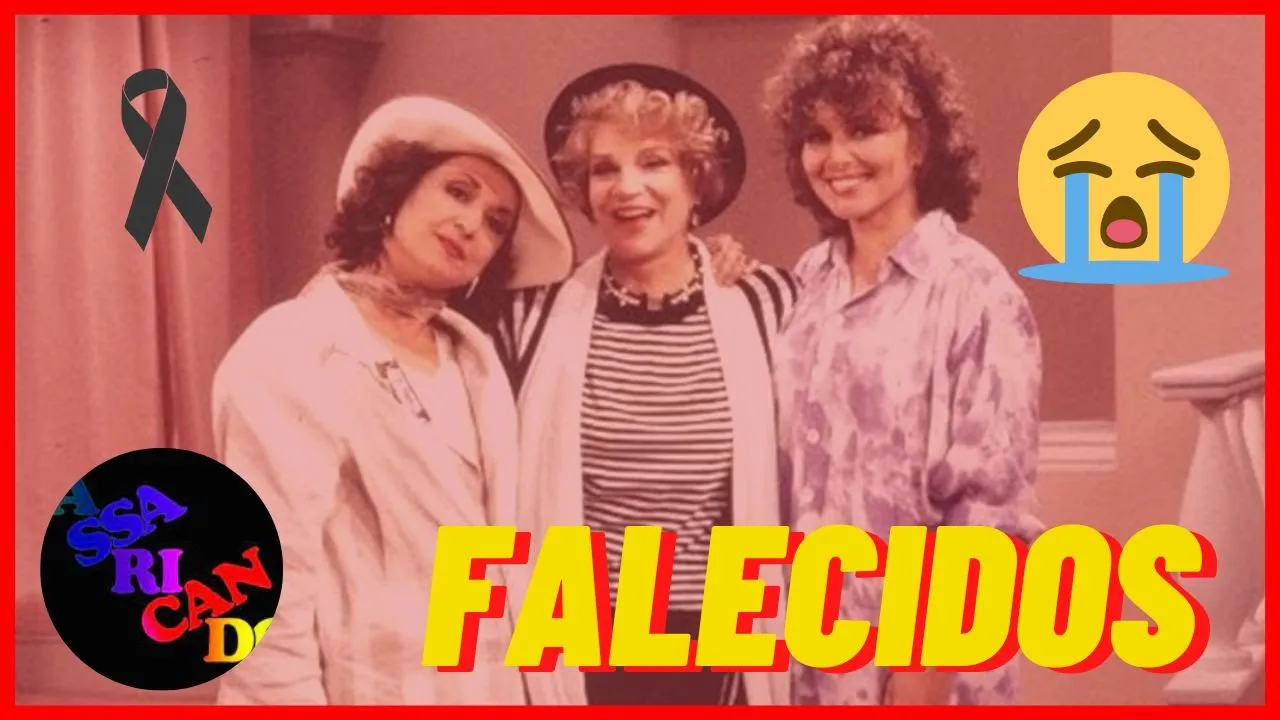 MUITO TRISTE! Atores Da Novela Sassaricando Que Já Morreram E Deixaram Saudades