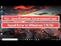 Fix Java Runtime Environment not found Error in Windows 10