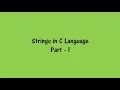Strings in C Programming Part-1 C Programming Tutorial