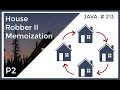 House Robber II - Memoization Approach
