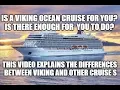 Is a Viking Ocean Cruise right for you Comparing Viking to the other cruise lines