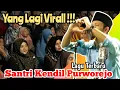 Download Lagu Viral Di Tiktokl!! Sholawat Terbaru Versi Santri Kendil Purworejo