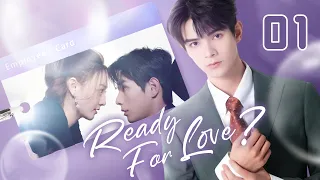 Download 【ENG SUB】Ready For Love  01 | The domineering CEO and his contract lover (He ChangXi, Ju KeEr) MP3