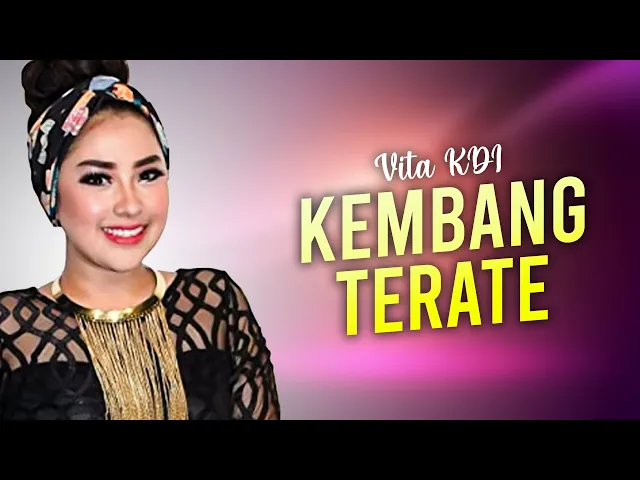 Download MP3 Vita KDI - Kembang Terate (Official Music Video)