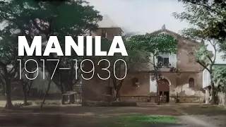 Time Travel Through Film Witnessing Manila Philippines 1917-1930