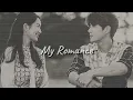 𝘔𝘺 𝘙𝘰𝘮𝘢𝘯𝘤𝘦 - 𝘊𝘩𝘦𝘦𝘻𝘦 (𝘏𝘰𝘮𝘦𝘵𝘰𝘸𝘯 𝘊𝘩𝘢-𝘊𝘩𝘢-𝘊𝘩𝘢 𝘖𝘚𝘛)【𝕾𝖑𝖔𝖜𝖊𝖉 + 𝕽𝖊𝖛𝖊𝖗𝖇】