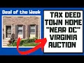 500K Fairfax Virginia Tax Deed Townhouse Deal of the Week