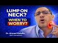 Lump on Neck 5 Signs You Shouldn t Ignore Doctor Explains