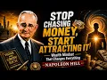 STOP CHASING MONEY START ATTRACTING IT Wealth Mindset That Changes Everything