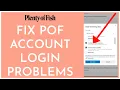 How to Fix POF Account Login Problems 2023 Solve POF Login Issue