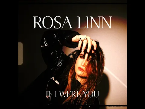 Download MP3 Rosa Linn - If I Were You (Official Visualizer)