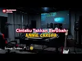 Download Lagu CINTAKU TAKAN BERUBAH ANIE CAREREA COVER BY IBRAHIM DAUD Download Lagu CINTAKU TAKAN BERUBAH ANIE CAREREA COVER BY IBRAHIM DAUD