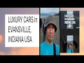 LUXURY CARS in EVANSVILLE INDIANA USA