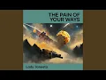 Download Lagu The Pain of Your Ways