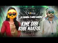Download Lagu Kine Dibi Kobe Nakful New Purulia Dj Song | Tapori Mix -/ DJ Nanda X Miss Madhu 😍