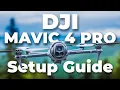 DJI Mavic 4 Pro BEGINNERS Setup Guide 5 Steps