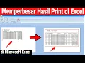 Download Lagu Cara Memperbesar Hasil Print di Excel