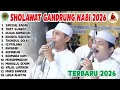 Lagu TERBARU 2026!! SHOLAWAT FULL ALBUM GANDRUNG NABI SPESIAL BULAN RAJAB