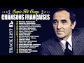 Download Lagu Vieilles Chansons✨ Charles Aznavour, Joe Dassin, Michel Sardou, Frédéric François, C Jérome,...