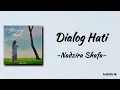 Download Lagu Dialog Hati - Nadzira Shafa | Lirik Lagu