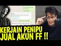 Download Lagu NGERJAIN PENIPU JUAL AKUN FF !! AKUN SULTAN CUMA DIJUAL MURAH !!