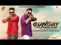 Download Lagu GUNDAY HAIN HUM (Dillpreet Dhillon ft.Karan Aujla)|New Punjabi Song|