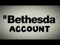 How to create a Bethesda account