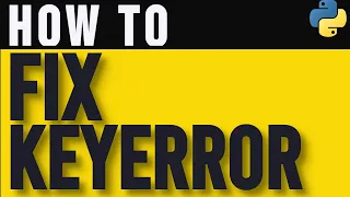 How to Handle KeyError in Python