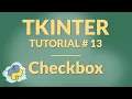 Tkinter Tutorial 13 Checkbox