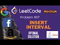 LeetCode Problem 57 Insert Interval in Java - FAANG Coding Interview Questions