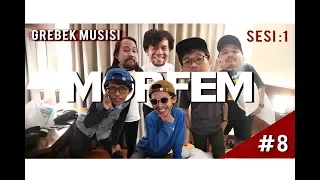 morfem apapun dilibas apapun dibahas grebek musisi sesi 1