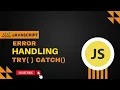 Learn Error Handling and type of errors in JavaScript Modern Techniques and Best Practices