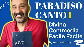 Paradiso - Canto 1 - Divina Commedia Facile Facile