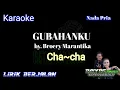 Download Lagu Gubahanku I broery marantika I cha cha I nada pria I Karaoke Bayoe Siregar