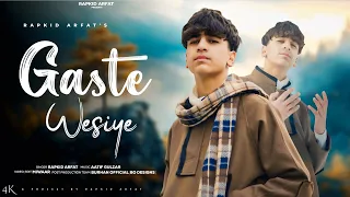 Gaste Wasiye |Rapkid Arfat |Kashmiri Song | Prod.Aatif Gulzar