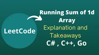 Leetcode Grinding Running Sum of 1d Array C C Golang solutions