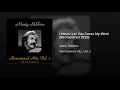 I Never Let You Cross My Mind (Remastered 2015)