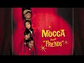 Mocca - Friends [FULL ALBUM STREAM]