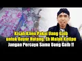 Download Lagu Kisah Klien Pakai Uang Gaib untuk Bayar Hutang. Eh ... Malah Ketipu !!