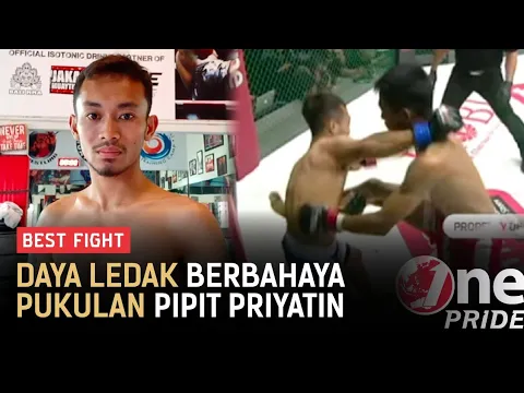Waspada! Pipit Priyatin Miliki Pukulan Dengan Daya Ledak Berbahaya | Best Fight One Pride MMA