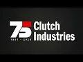 Celebrating 75 Years of Clutch Industries