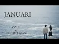 Download Lagu JANUARI (Anneth X The Bakuucakar) - Lirik Lagu
