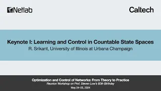 Keynote I Learning and Control in Countable State Spaces