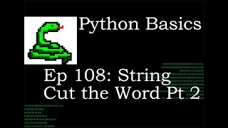 Python Basics String Cut the Word pt 2