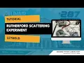 Tutorial Rutherford Scattering Experiment 1