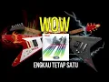 Download Lagu WOW  - ENGKAU TETAP SATU ORIGINAL SOUND KARAOKE